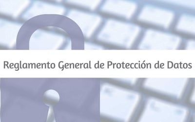 RGPD: Reglamento General de Protección de Datos