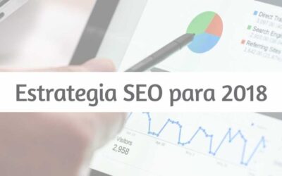 Estrategia SEO para 2018