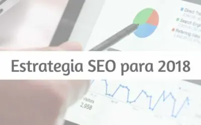 Estrategia SEO para 2018