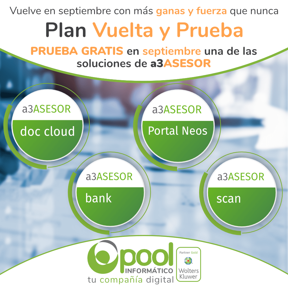 Plan Vuelta y Prueba gratis en septiembre una de las app de a3asesor: a3 doc cloud, portal neos, a3bank o a3scan